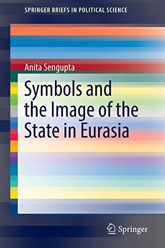 Cover for Symbols and the Image of the State in Eurasia