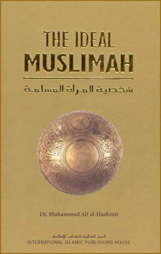 Cover for The ideal muslimah