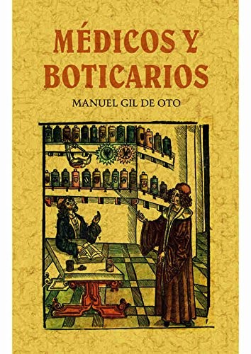 Cover for Médicos y boticarios