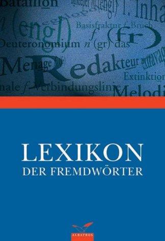 Cover for Das Lexikon der Fremdwörter.