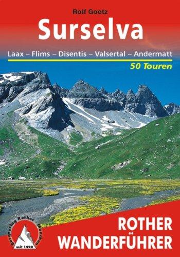 Cover for Surselva. Rother Wanderführer. Laax. Flims. Disentis. Valsertal. Andermatt.