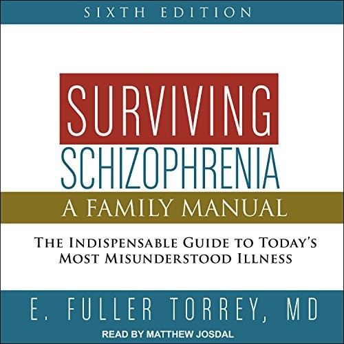 Cover for Surviving Schizophrenia, 6th Edition