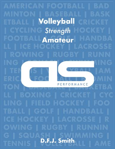 Cover for DS Performance - Strength & Conditioning Training Program for Volleyball, Strength, Amateur