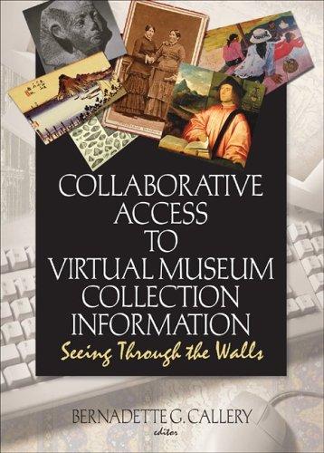 Cover for Collaborative access to virtual museum collection information