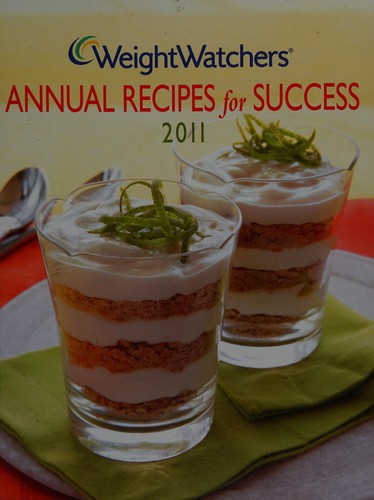 Cover for Weight Watchers annual recipes for success 2011