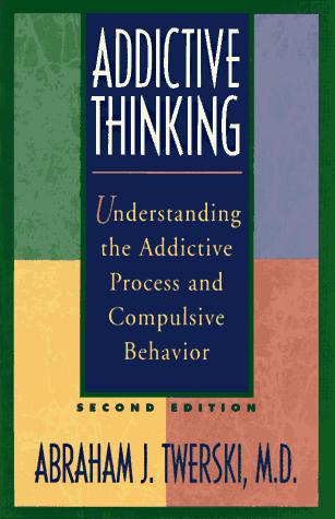 Cover for Addictive thinking