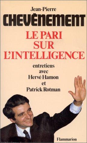 Cover for Le pari sur l'intelligence