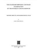 Cover for The Standard Biphasic-Contrast Examination of the Stomach and Duodenum