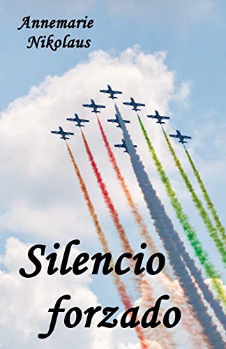 Cover for Silencio forzado