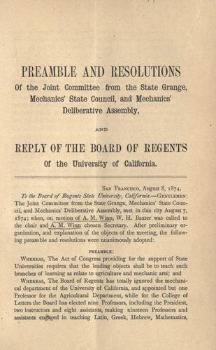 Cover for Preamble and resolutions of the Joint Committee from the State Grange, Mechanics' State Council, and Mechanics' Deliberative Assembly, and Reply of the Board of Regents of the University of California.