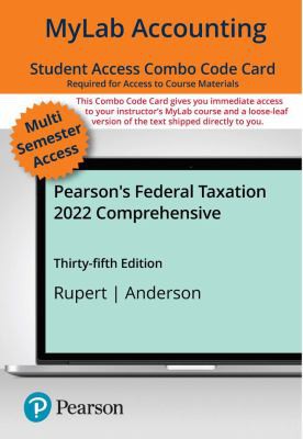 Cover for MyLab Accounting with Pearson EText -- Combo Access Card -- for Pearson's Federal Taxation 2022 Comprehensive -- 24 Months