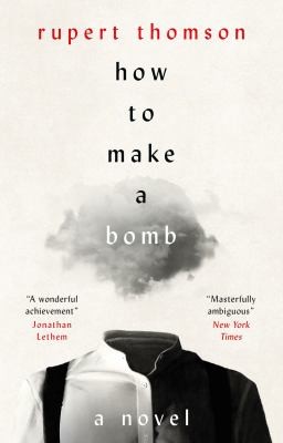 Cover for How to Make a Bomb
