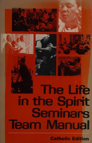 Cover for The Life in the Spirit Seminars