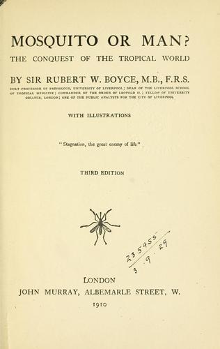 Cover for Mosquito or man?  The conquest of the tropical world.