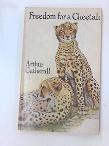 Cover for Freedom for a cheetah