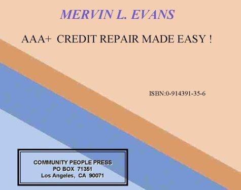 Cover for AAA+ Credit Repair Made Easy