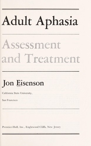 Cover for Adult aphasia: assessment and treatment.