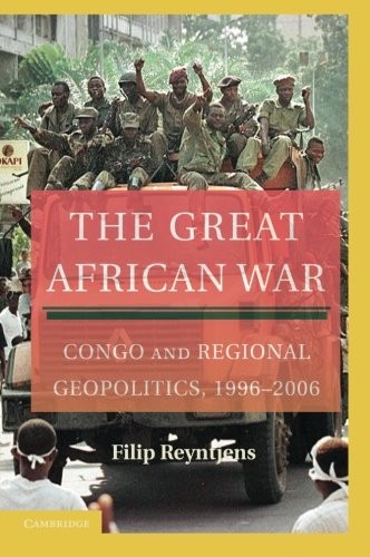 Cover for The Great African War: Congo and Regional Geopolitics, 1996-2006