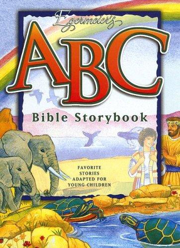 Cover for Egermeier's ABC Bible Storybook