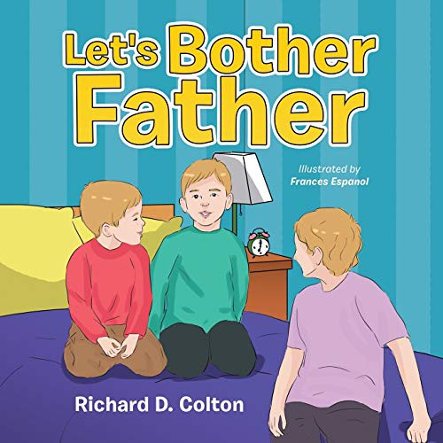 Cover for Let's Bother Father