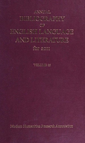 Cover for Annual bibliography of English language and literature for 2011