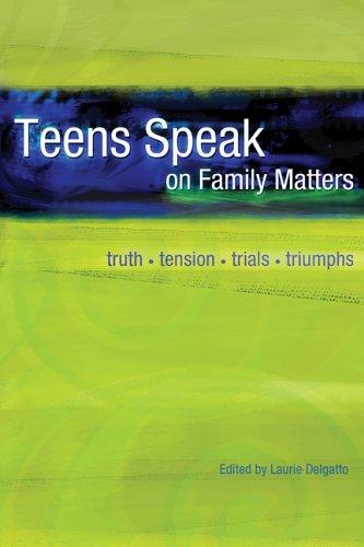 Cover for Teens speak on family matters