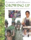 Cover for Growing Up (Ceremonies & Celebrations)