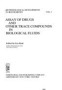 Cover for Assay of drugs and other trace compounds in biological fluids