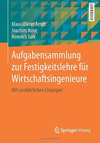 Cover for Aufgabensammlung zur Festigkeitslehre für Wirtschaftsingenieure