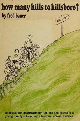 Cover for How many hills to Hillsboro?