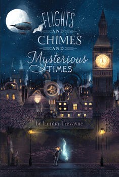 Cover for Flights and Chimes and Mysterious Times