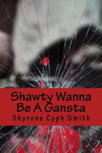 Cover for Shawty Wanna Be A Gansta