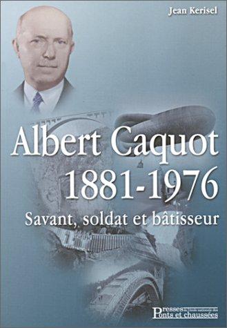 Cover for Albert Caquot, 1871-1976 
