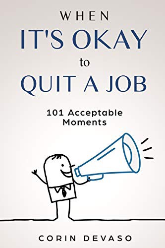 Cover for When It's Okay to Quit a Job