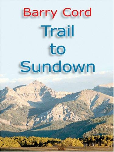 Cover for Trail to Sundown