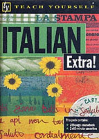 Cover for Teach Yourself Italian Extra! (Teach Yourself)