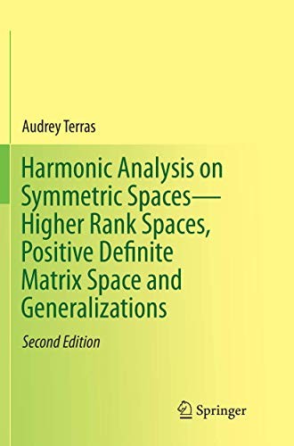 Cover for Harmonic Analysis on Symmetric Spaces―Higher Rank Spaces, Positive Definite Matrix Space and Generalizations