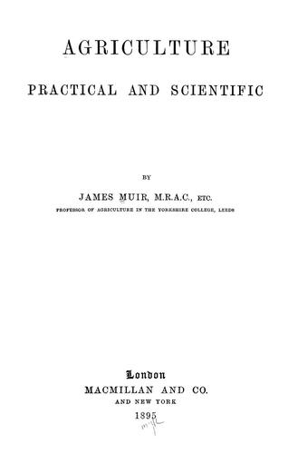 Cover for Agriculture, practical and scientific