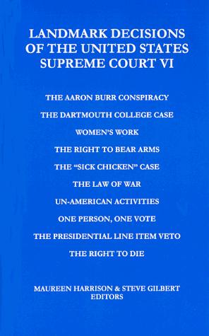 Cover for Landmark Decisions of the United States Supreme Court VI (Landmark Decisions of the United States Supreme Court)