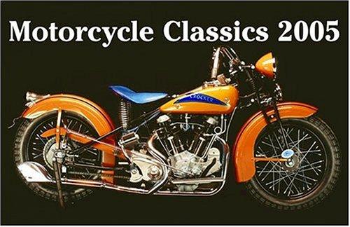 Cover for Motorcycle Classics 2005 12-month Wall Calendar