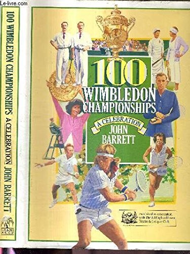 Cover for 100 Wimbledon championships