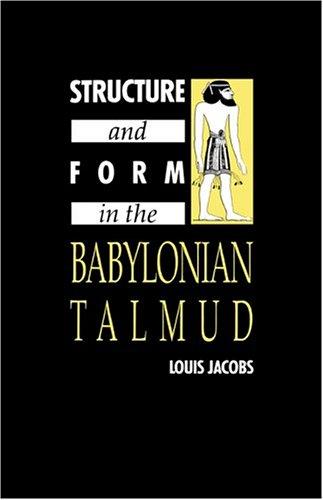 Cover for Structure and form in the Babylonian Talmud
