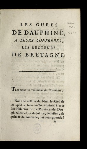 Cover for Les cure s de Dauphine  a leurs confreres les recteurs de Bretagne