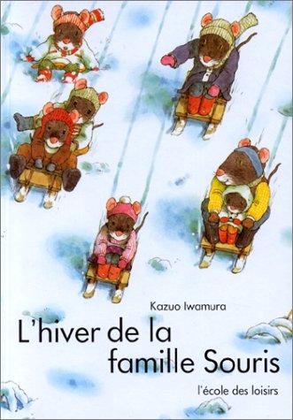 Cover for L'hiver de la famille Souris