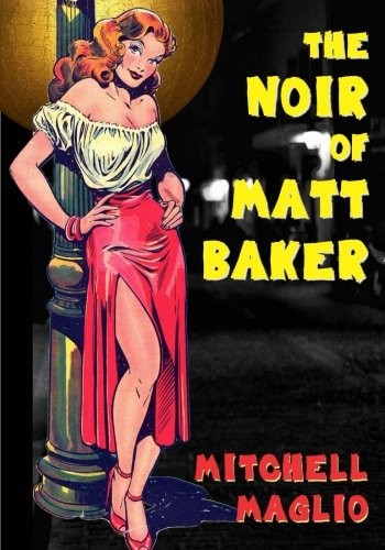 Cover for The Noir of Matt Baker