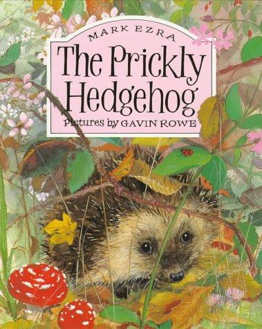 Cover for The Prickly Hedgehog (Mark Ezra/Gavin Rowe Collection)