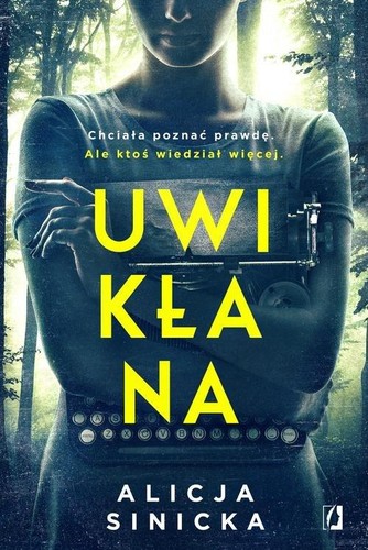 Cover for Uwikłana