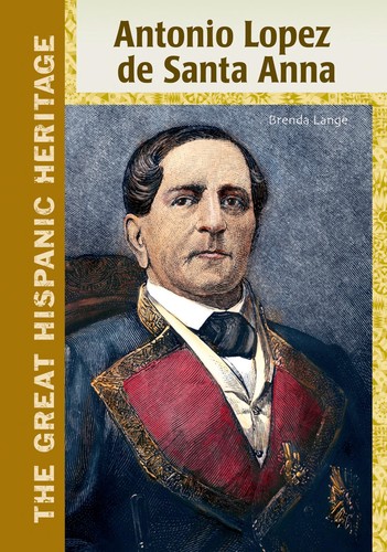 Cover for Antonio Lopez de Santa Anna