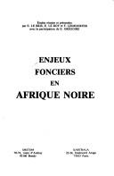 Cover for Enjeux fonciers en Afrique noire