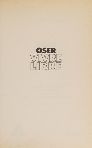 Cover for Oser Vivre Libre